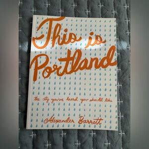 This is Portland Book by Alexander Barrett